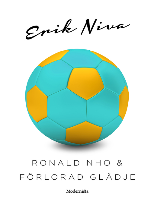 Title details for Ronaldinho & förlorad glädje by Erik Niva - Available